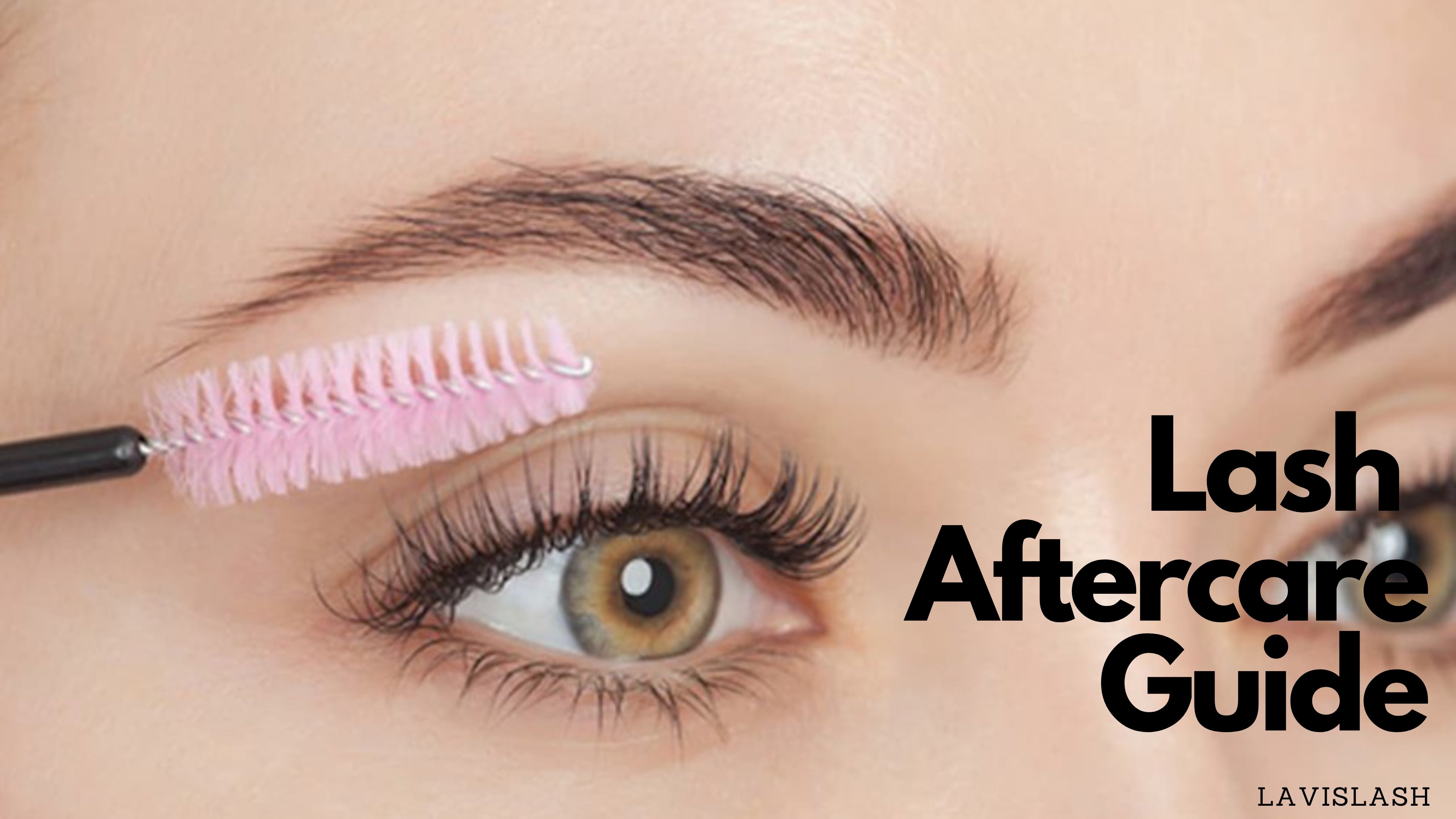 Lash Aftercare Guide: Secrets to Keeping Your Lash Extensions Perfectly Beautiful